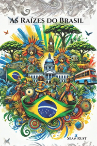 As Raízes do Brasil