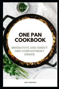 One Pan Cookbook