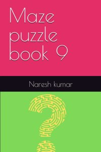 Maze puzzle book 9