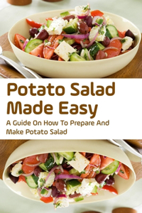 Potato Salad Made Easy