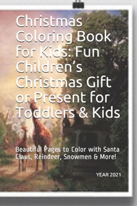 Christmas Coloring Book for Kids