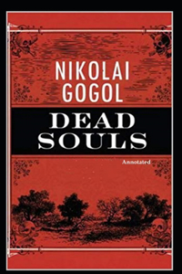 Dead Souls (Annotated)