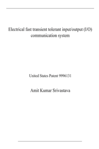 Electrical fast transient tolerant input/output (I/O) communication system