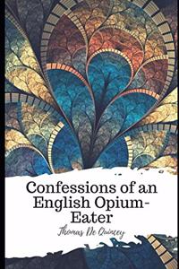 Confessions of an English Opium-Eater