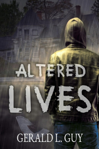 Altered Lives