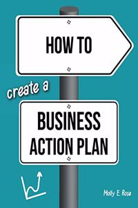 How To Create A Business Action Plan