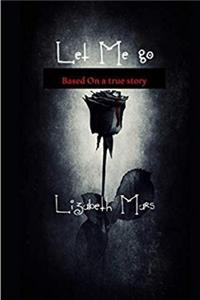 Let me go