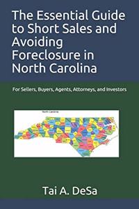 Essential Guide to Short Sales and Avoiding Foreclosure in North Carolina