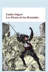 Emilio Salgari - Los Piratas de las Bermudas