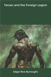 Tarzan and the Foreign Legion