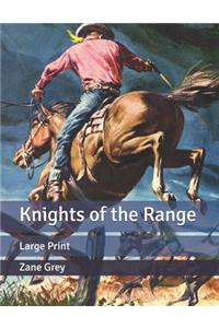 Knights of the Range