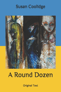 A Round Dozen