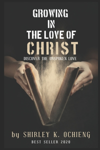 Growing in the Love of Christ