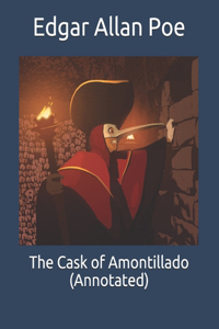 The Cask of Amontillado (Annotated)