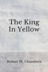 The King In Yellow