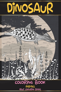 Coloring Book Animals - Adult Colouring Books - Dinosaur