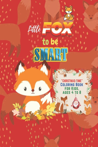 Little Fox to be Smart