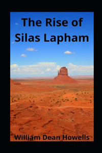The Rise of Silas Lapham illustrated