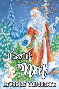 Créatif Noël Livre de Coloriage