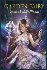 Garden Fairy coloring book for Women