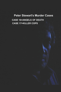 Peter Stewart's Murder Cases