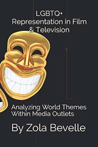 LGBTQ+ Representation in Film & Television