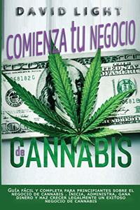 Comienza tu negocio de Cannabis