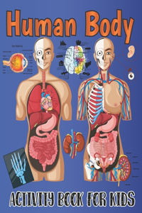 Human Body Activity Book for Kids