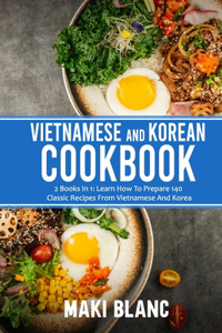 Vietnamese And Korean Cookbook