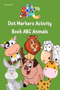 Dot Markers Activity Book ABC Animals