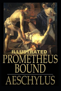 Prometheus Bound Illustrated