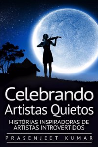 Celebrando Artistas Quietos