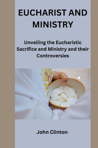 Eucharist and Ministry