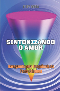 Sintonizando o Amor