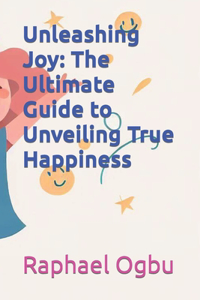 Unleashing Joy