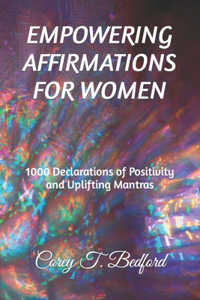 Empowering Affirmations for Women