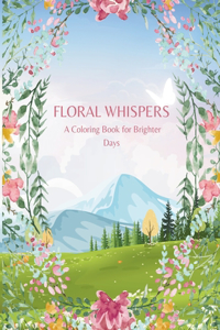 Floral Whispers