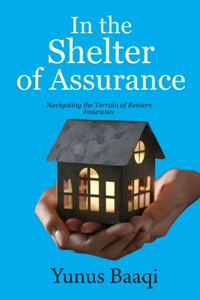 In the Shelter of Assurance