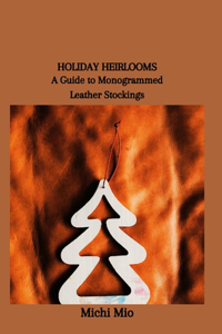 Holiday Heirlooms