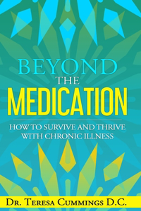 Beyond The Medication