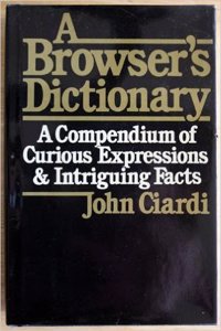 A Browser's Dictionary, and Native's Guide to the Unknown American Language