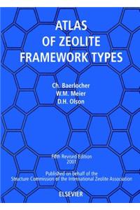 Atlas of Zeolite Framework Types (Formerly
