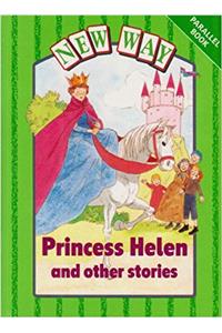 New Way Green Level Parallel Book - Princess Helen and Other Stories