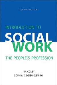 Introduction to Social Work, Fourth Edition