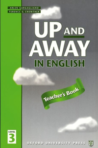 Up and Away in English: 3: Teacher's Book