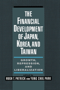 The Financial Development of Japan, Korea, and Taiwan