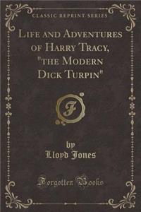 Life and Adventures of Harry Tracy, 