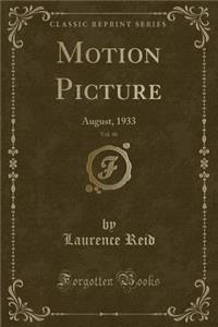 Motion Picture, Vol. 46