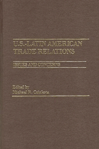 U.S.-Latin American Trade Relations