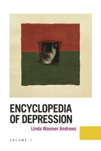 Encyclopedia of Depression, 2-Volume Set
